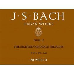 Organ Works Book 17: The Eighteen Chorale Preludes