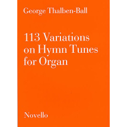 113 Variations On Hymn Tunes For Organ