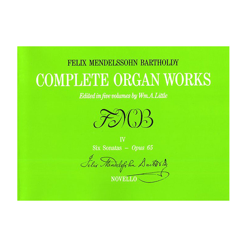 Complete Organ Works Volume IV