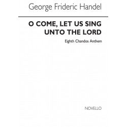 O Come, Let Us Sing Unto...
