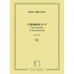 Villa-Lobos Choros N5 Piano (Alma Brasileira)