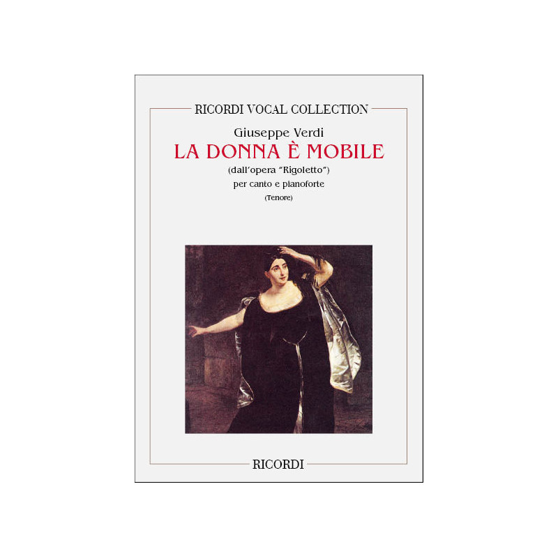 Rigoletto: La Donna E' Mobile