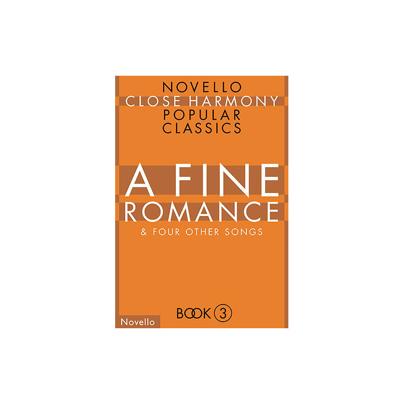 Novello Close Harmony Book 3 A Fine Romance
