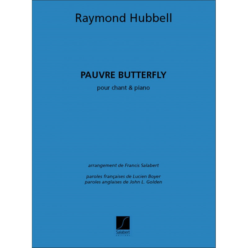 Pauvre Butterfly ! Chant-Piano