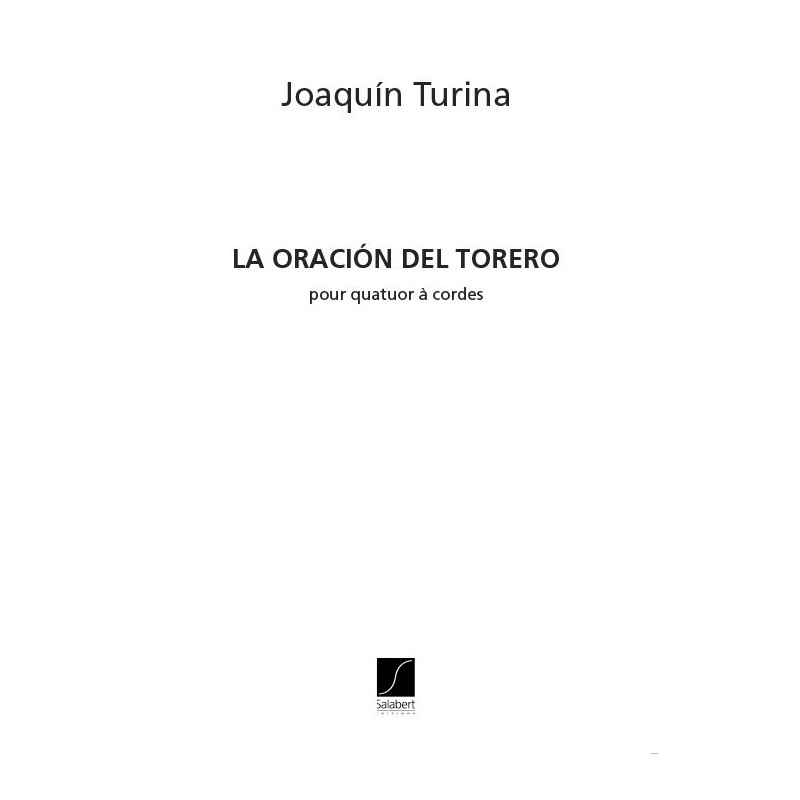 La Oracion Del Torero - pour quatuor à cordes