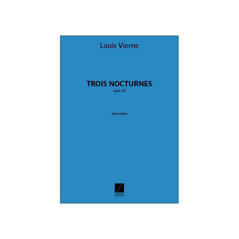 Trois Nocturnes opus 35