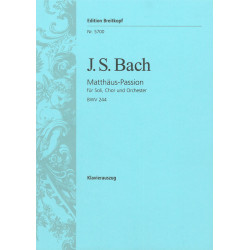 Matthäus Passion BWV 244 /...