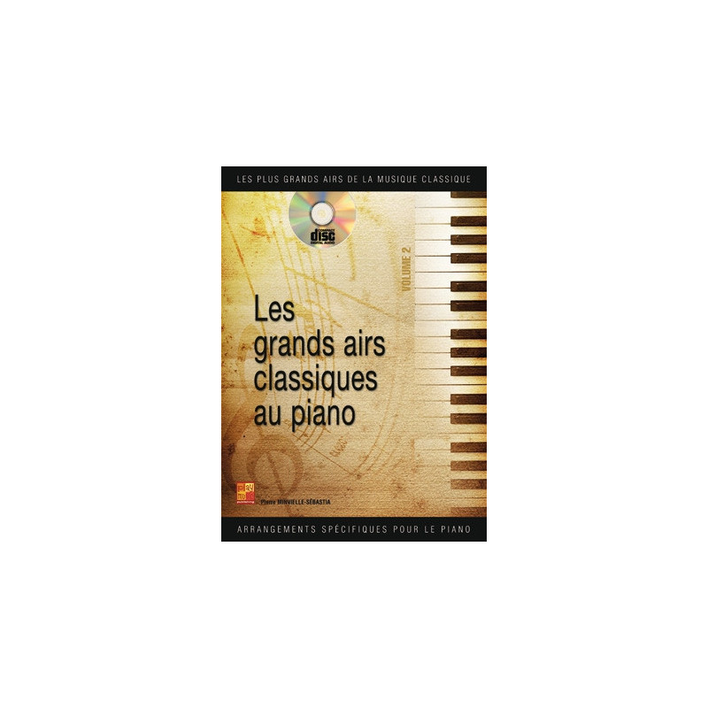 Les grands airs classiques au piano - Volume 2