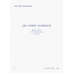 Olivier Messiaen  Les Corps Glorieux - Vol. 3