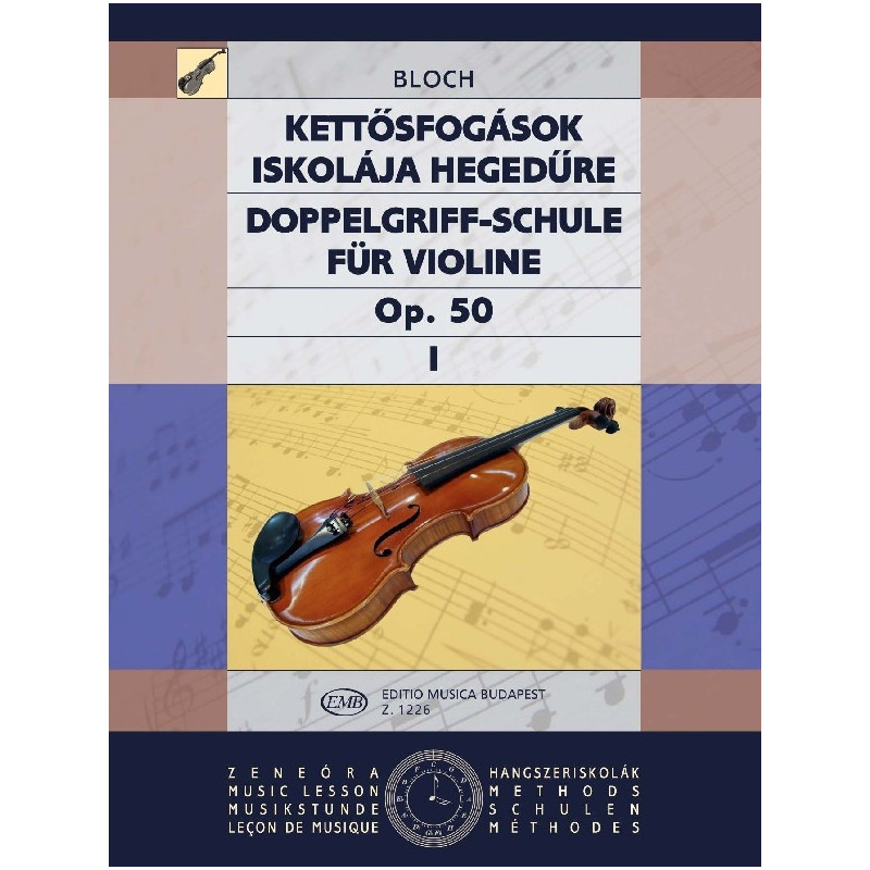 Doppelgriff-Schule für Violine op. 50 Vol. 1