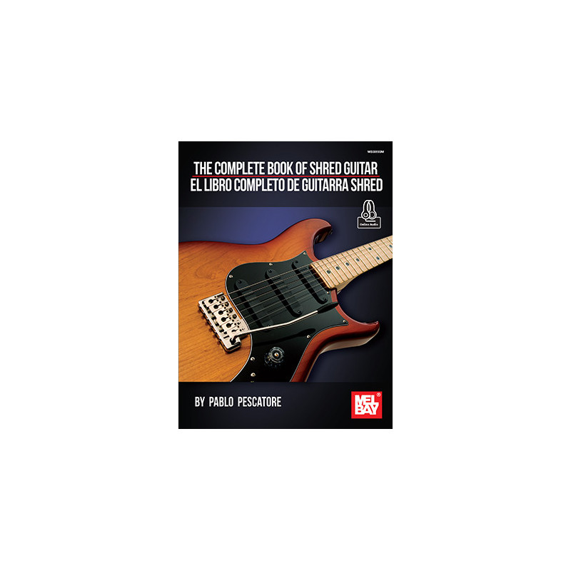 The Complete Book of Shred Guitar