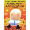 Chester Book Of Nursery Rhymes & Children's Songs