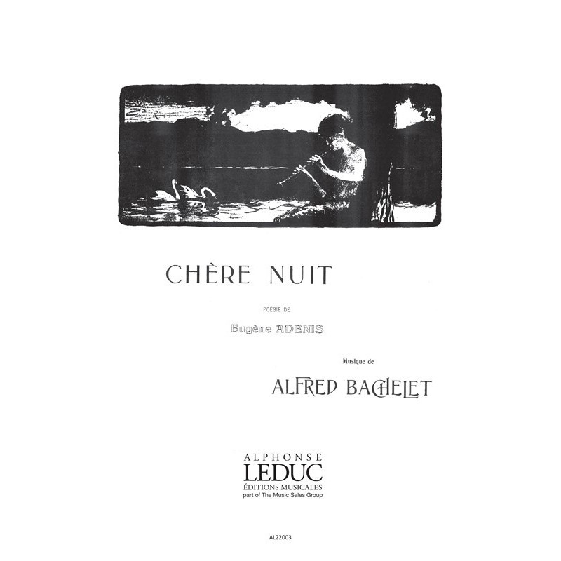 Alfred Bachelet  Chere Nuit