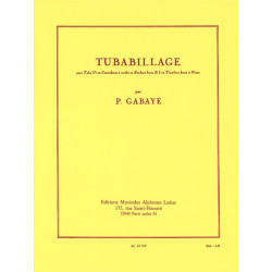 Pierre Gabaye  Tubabillage