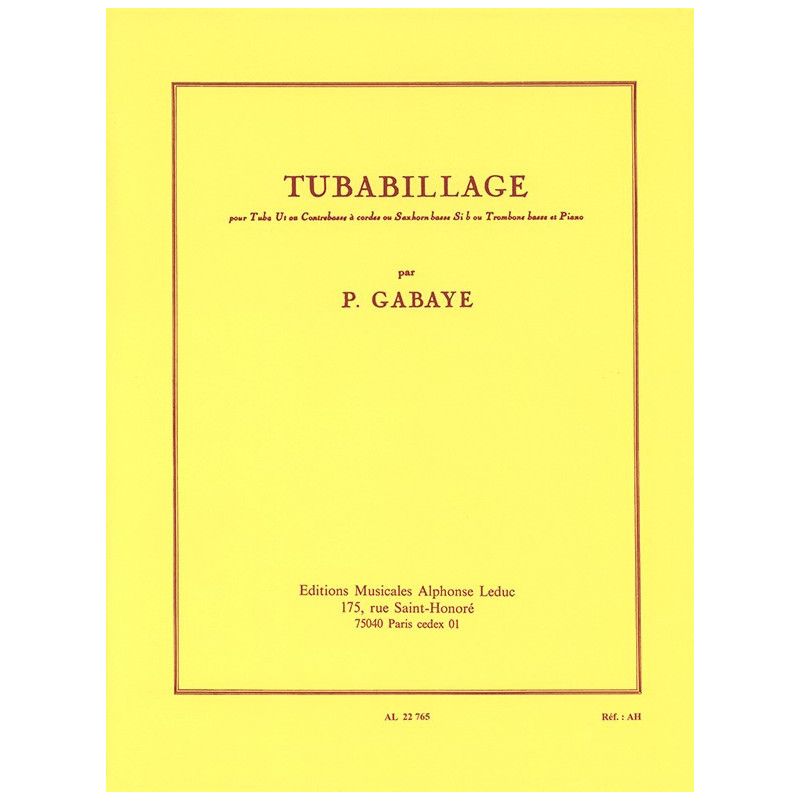 Pierre Gabaye  Tubabillage