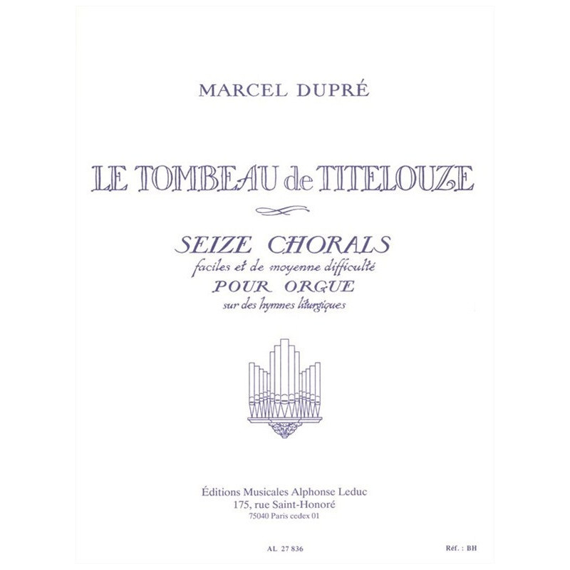 Tombeau Titelouze Op.38