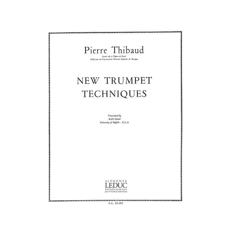 Pierre Thibaud  New Trumpet Techniques