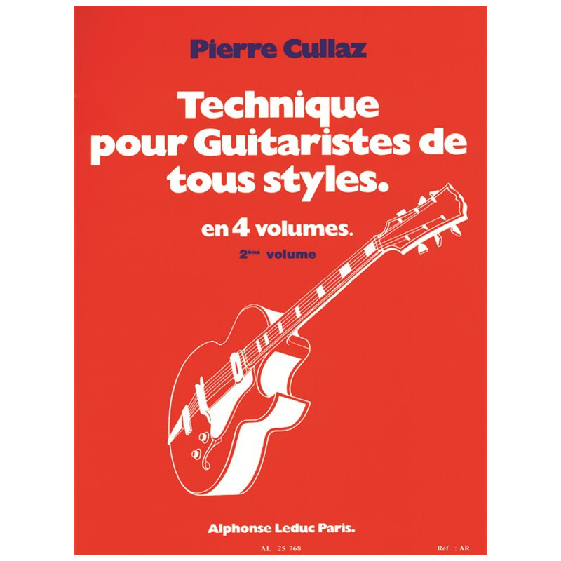Technique Pour Guitaristes de Tous Styles  Vol 2