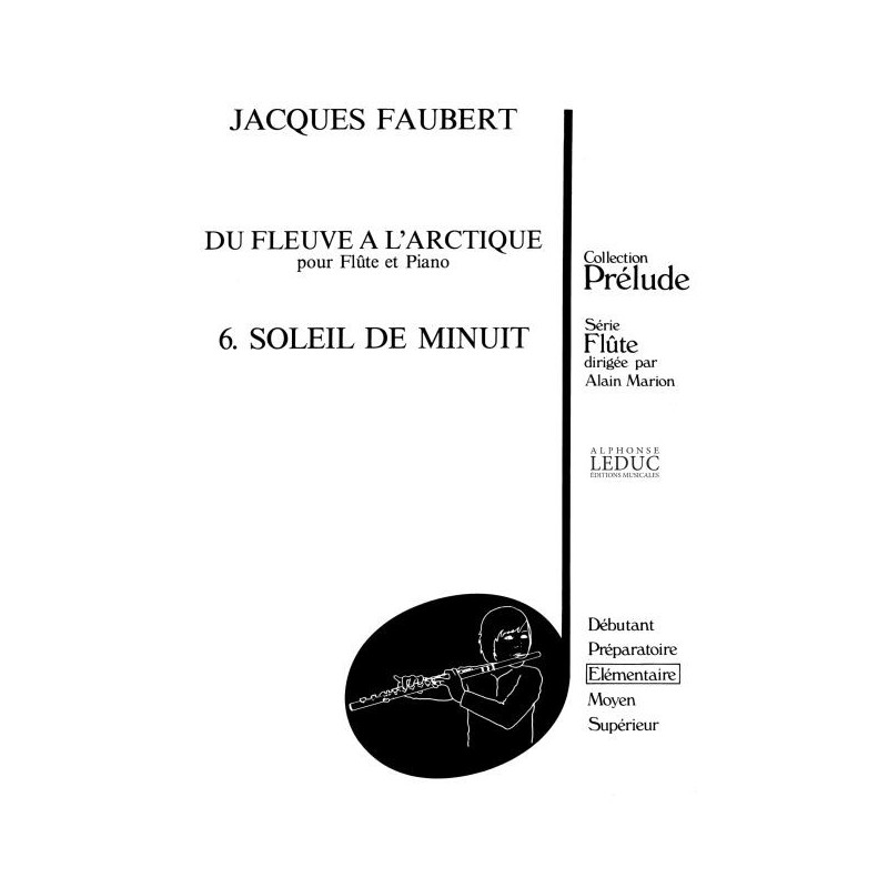 Jacques Faubert  Soleil de Minuit