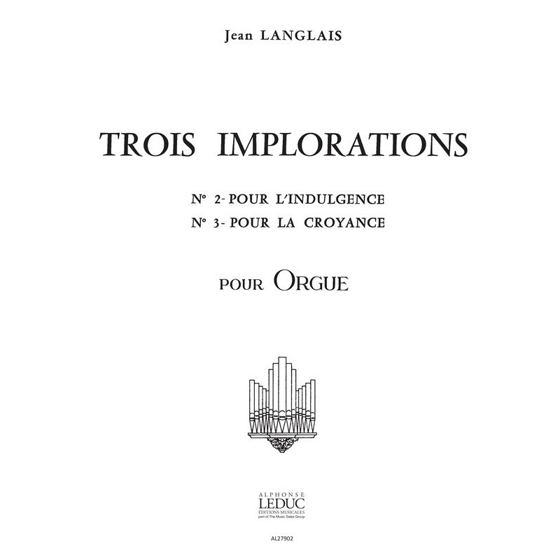 Jean Langlais  3 Implorations No.2 & No.3
