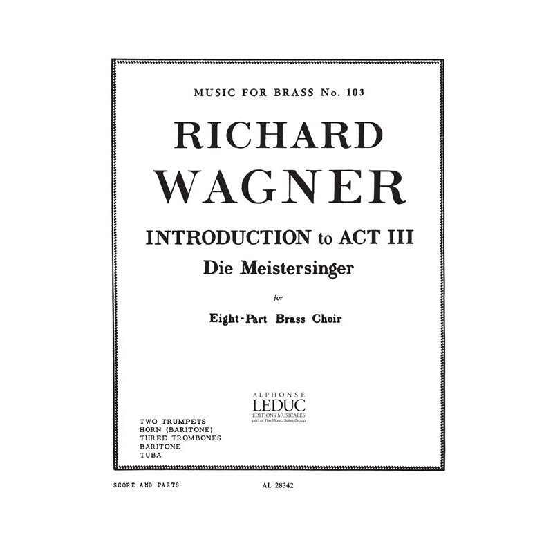 Introduction To Act 3 from 'Die Meistersinger'