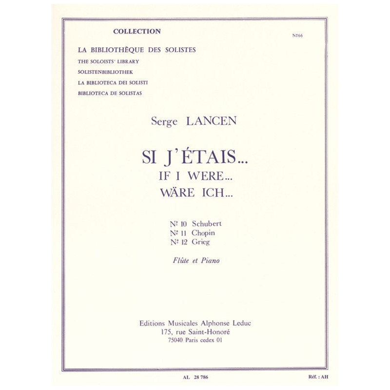 Si J'Etais -N010 Schubert/N011 Chopin-N012 Grieg