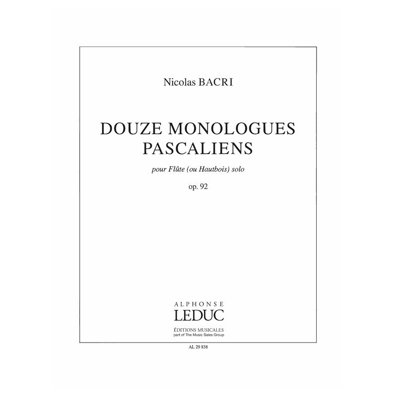 Monologues Pascaliens 12 Op 92