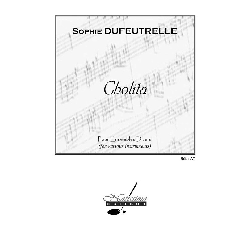 Dufeutrelle Cholita Ensembles