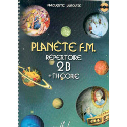 Planète F.M. Vol.2B - répertoire et théorie