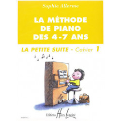La Méthode de Piano des 4-7 Ans Cahier 1