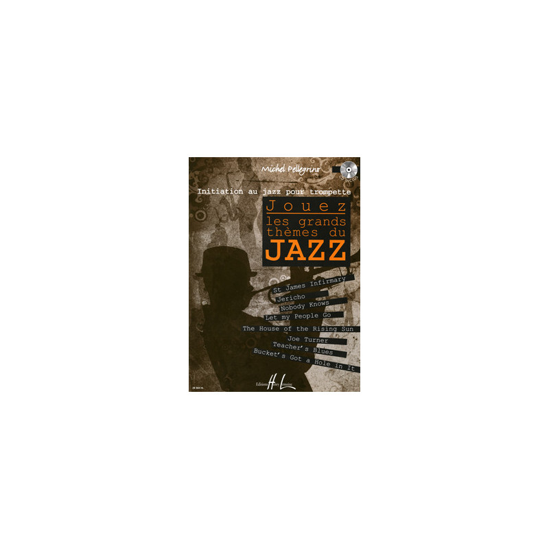 Jouez les grands thèmes du jazz