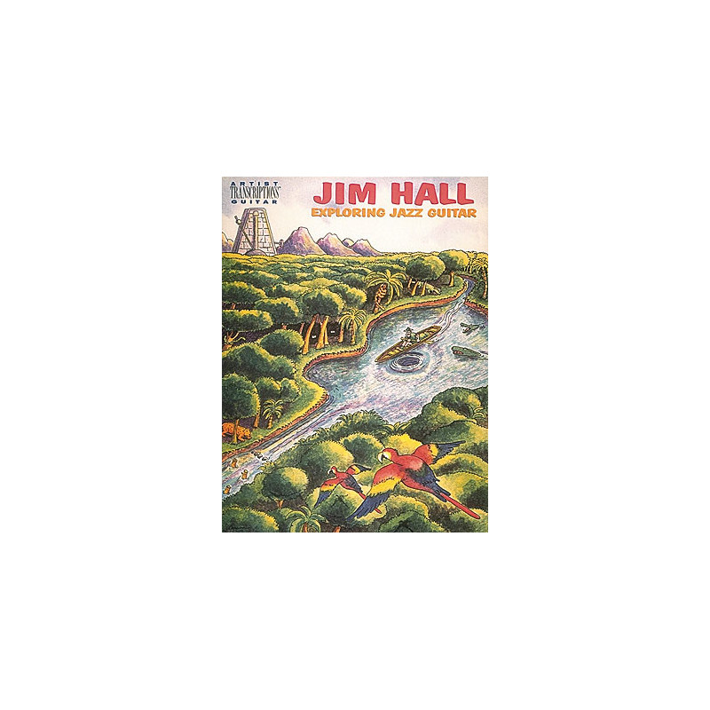 Jim Hall - Exploring Jazz Guitar