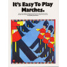 It's Easy To Play Marches