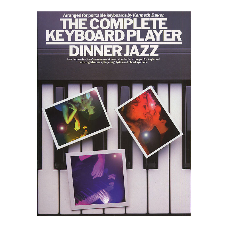 The Complete Keyboard Player: Dinner Jazz
