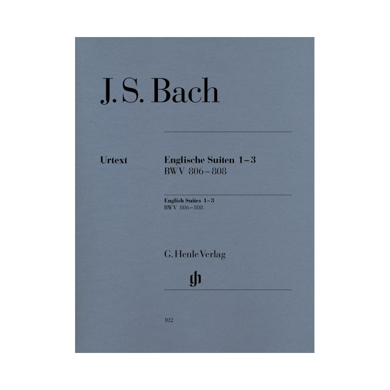 English Suites 1-3 BWV 806-808