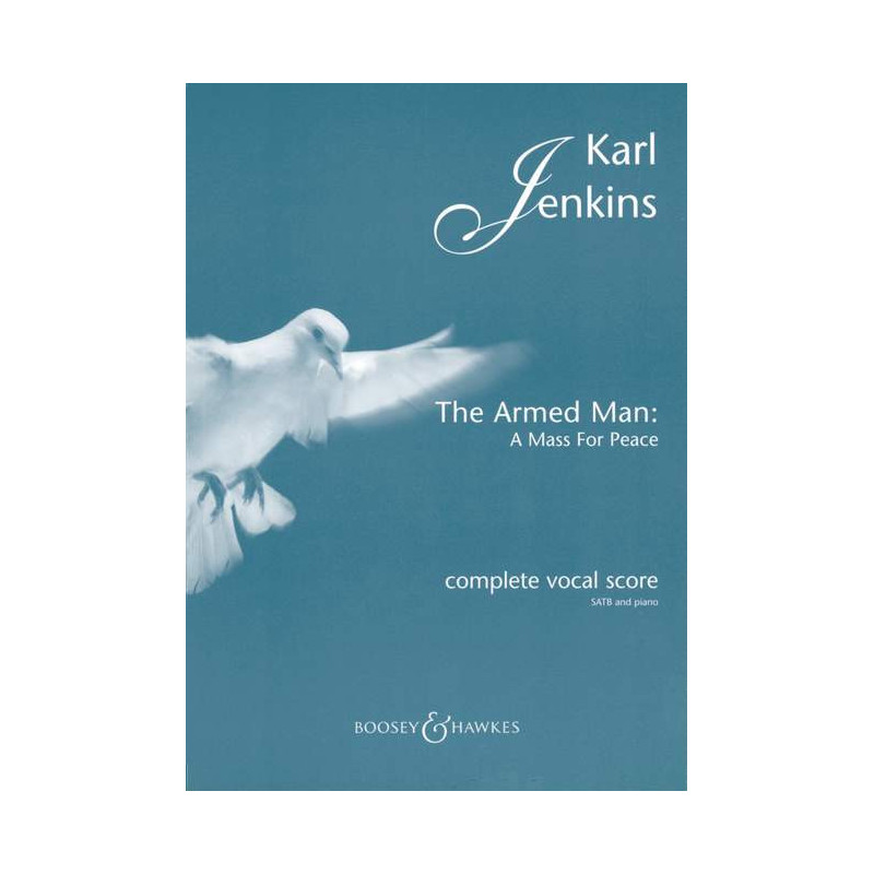 The Armed Man - A Mass for Peace (Complete)