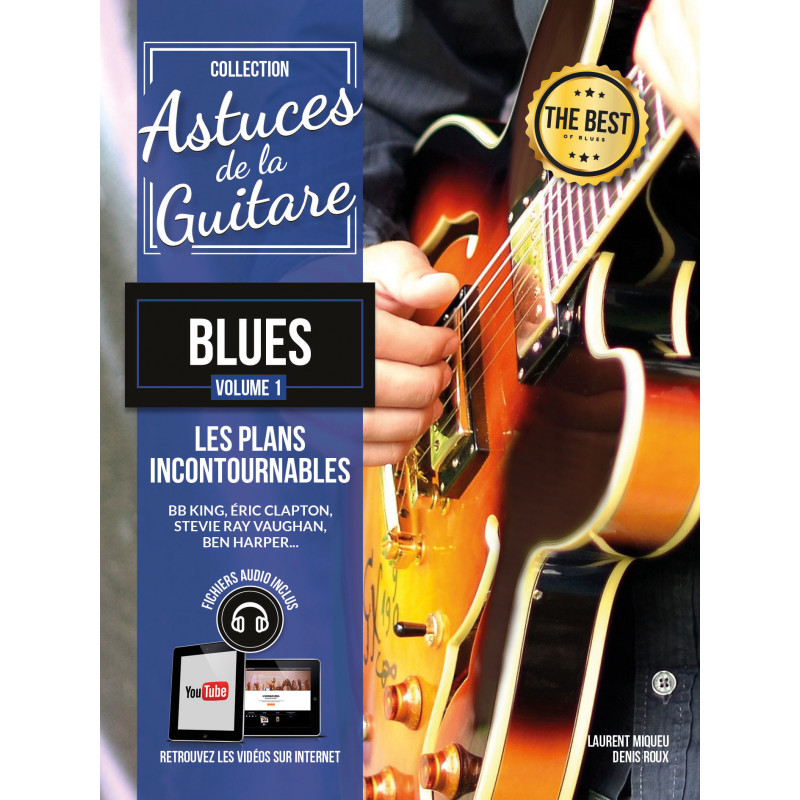 Astuces De La Guitare Blues Vol. 1