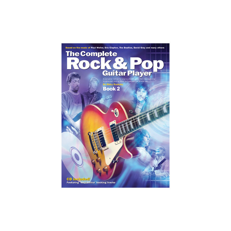 The Complete Rock And Pop Guitar Player: Book 2