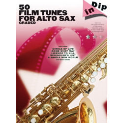 Dip In 50 Film Tunes for Alto Sax