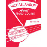 Michael Aaron Adult Piano Course, Book 1