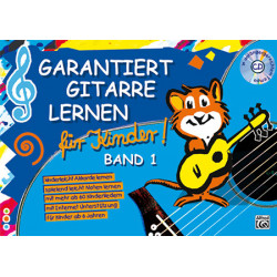 Garantiert Gitarre lernen für Kinder - Band 1