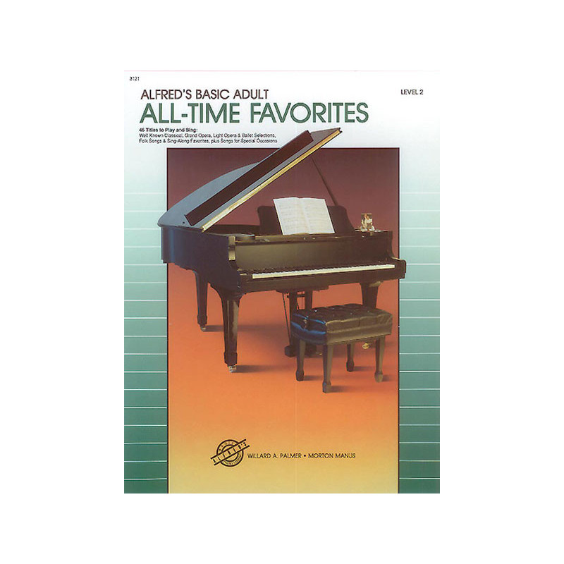 Alfred's Basic Adult All Time Favorites 2