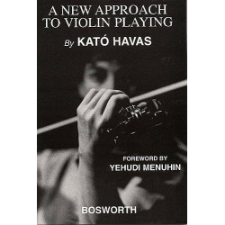 A New Approach To Violin Playing (English Edition)