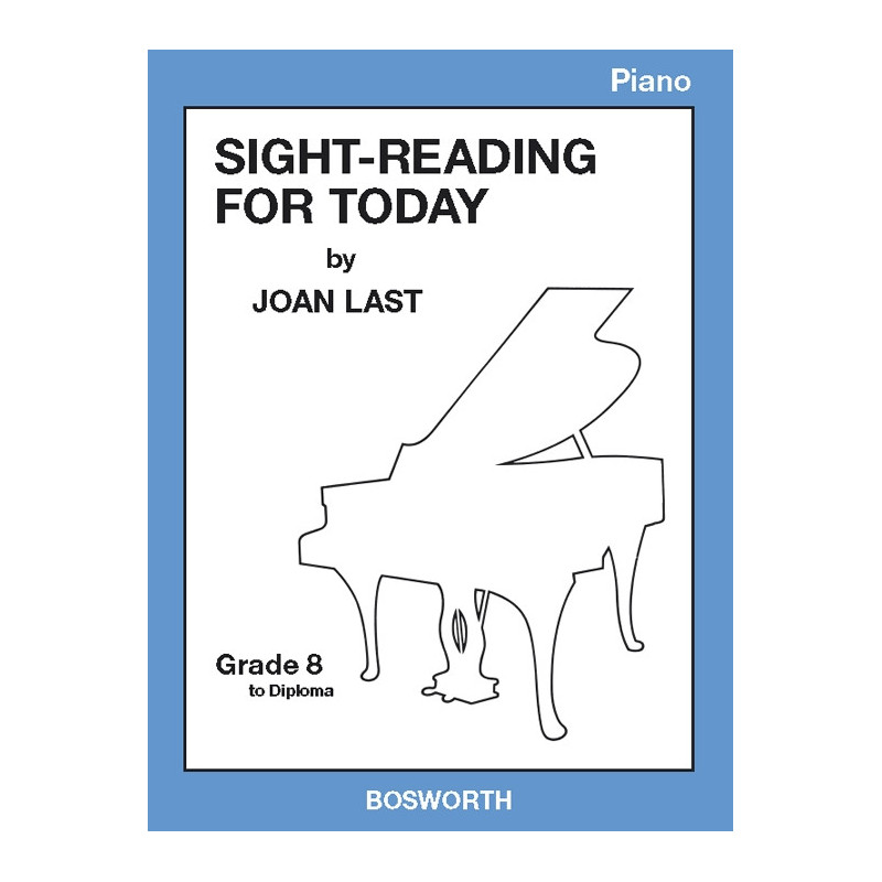 Sight Reading For Today: Piano Grade 8 To Diploma