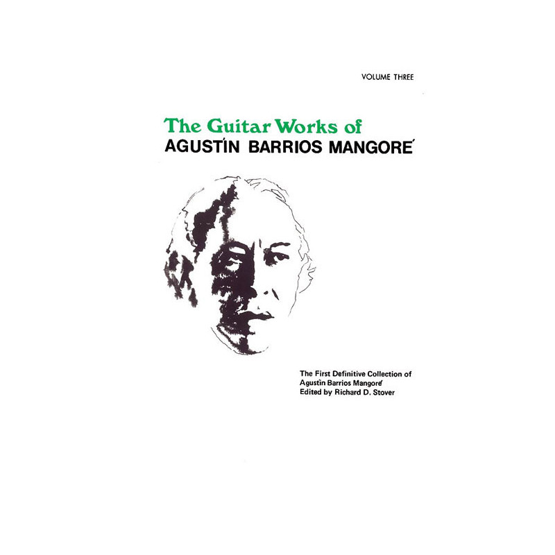 Guitar Works of Agustin Barrios Mangoré, Vol. III