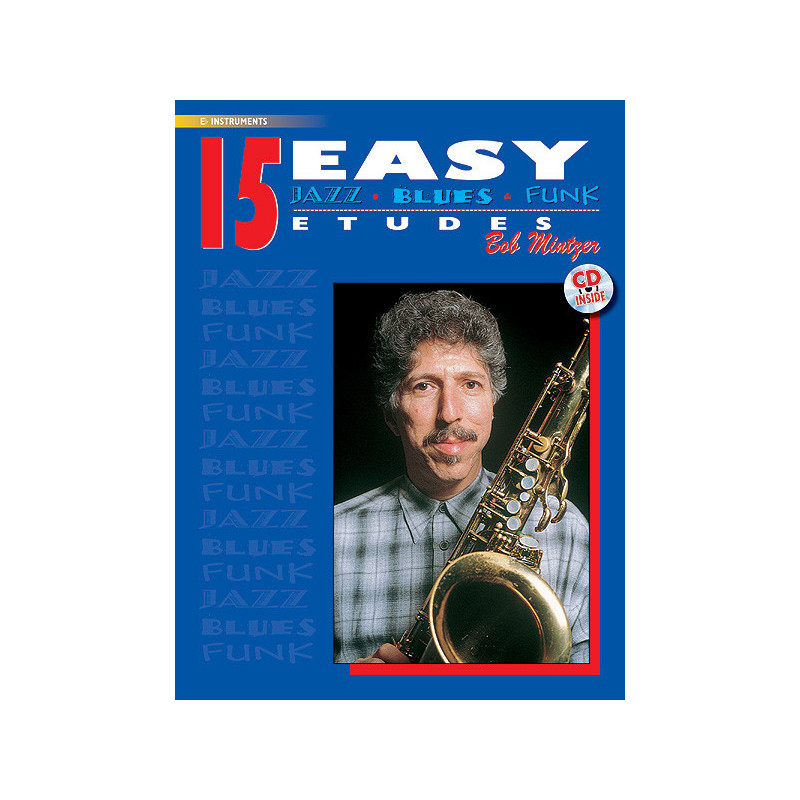 15 Easy Jazz, Blues & Funk Etudes - Eb Instr
