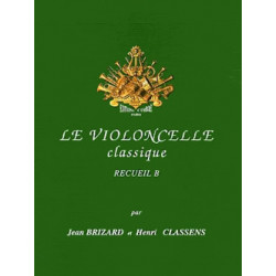 Le Violoncelle classique Vol.B