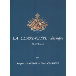 La Clarinette classique Vol.A