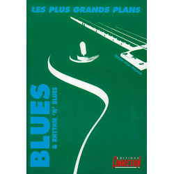 Les Plus Grands Plans du Blues & Rhythm n Blues 
