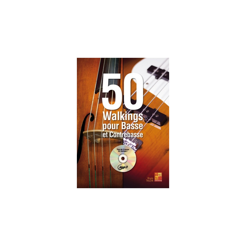 50 Walkings pour Basse et Contrebasse Bass